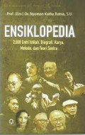 ENSIKLOPEDIA : 2000 Entri Istilah, Biografi, Karya, Metode, dan Teori Sastra