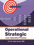 OPERATIONAL STRATEGIC : Lean Operation Process