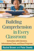 BUILDING COMPREHENSION IN EVERY CLASSROOM