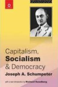 CAPITALISM, SOCIALISM & DEMOCRACY