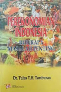 PEREKONOMIAN INDOENSIA BEBERAPA MASALAH PENTING