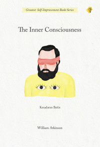 THE INNER CONSCIOUSNESS