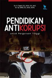 PENDIDIKAN ANTIKORUPSI UNTUK PERGURUAN TINGGI