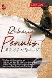 RAHASIA PENULIS BUKAN SEKEDAR MENULIS