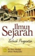 ILMU SEJARAH SEBUAH PENGANTAR