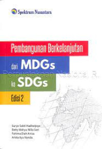 PEMBANGUNAN BERKELANJUTAN DARI MDGS KE SDGS