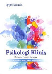 PSIKOLOGI KLINIS; SEBUAH BUNGA RANTAI