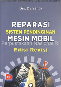 REPARASI SISTEM PENDINGINAN MESIN MOBIL EDISI REVISI