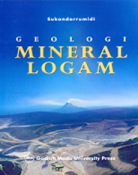 GEOLOGI MINERAL LOGAM