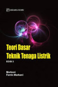 TEORI DASAR TEKNIK TENAGA LISTRIK. Edisi 3