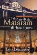 MENGENAL BUDAYA NASIONAL '' TRAH RAJA-RAJA MATARAM DI TANAH JAWA''