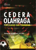 CEDERA OLAHRAGA : Pencegahan Dan Perawatan