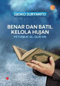 BENAR DAN BATIL KELOLA HUJAN :Petunjuk al-qur`an