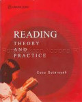 READING; THEORY AND PRACTICE