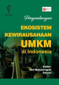 PENGEMBANGAN EKOSISTEM KEWIRAUSAHAAN UMKM DI INDONESIA