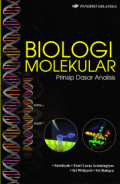 BIOLOGI MOLEKULAR : Prinsip Dasar Analisis