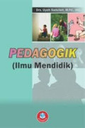 PEDAGOGIK (ILMU MENDIDIK)