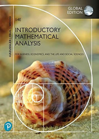 INTRODUCTORY MATHEMATICAL ANALYSIS : For Business, Economics, And The Life and Social Sciences. Edisi 14