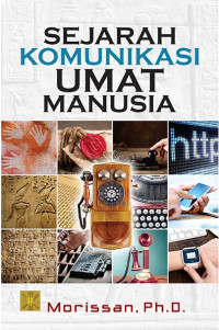 SEJARAH KOMUNIKASI UMAT MANUSIA