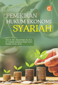 PEMIKIRAN HUKUM EKONOMI SYARIAH