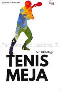 SERI OLAH RAGA : TENISMEJA