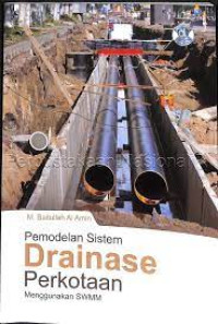 PEMODELAN SISTEM DRAINASE PERKOTAAN MENGGUNAKAN SWMM