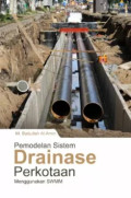 PEMODELAN SISTEM DRAINASE PERKOTAAN MENGGUNAKAN SWMM
