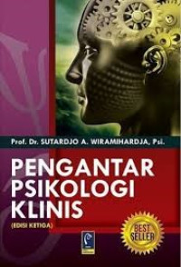 PENGANTAR PSIKOLOGI KLINIS. Edisi Ketiga