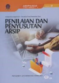 PENILAIAN DAN PENYUSUSTAN ARSIP
