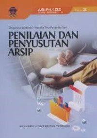PENILAIAN DAN PENYUSUSTAN ARSIP