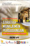 STRATEGI MANAJEMEN PERGUDANGAN