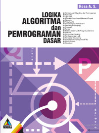 LOGIKA ALGORITMA DAN PEMROGRAMAN DASAR