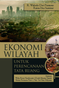 EKONOMI WILAYAH UNTUK PERENCANAAN TATA RUANG