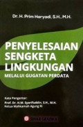 PENYELESAIAN SENGKETA LINGKUNGAN MELALUI GUGATAN PERDATA