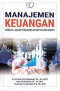 MANAJEMEN KEUANGAN : Sebagai Dasar Pengambilan Keputusan Bisnis