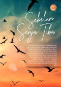 SEBELUM SENJA TIBA