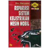 REPARASI SISTEM KELISTRIKAN MESIN MOBIL