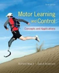 MOTOR LEARNING AND CONTROL : Conceptd and Applications. Tenth Edition