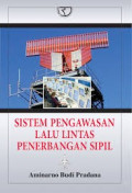 SISTEM PENGAWASAN LALU LINTAS PENERBANGAN SIPIL