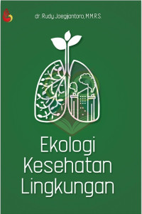 EKOLOGI  KESEHATAN LINGKUNGAN