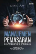 MANAJEMEN PEMASARAN DALAM EKONOMI DAN BISNIS
