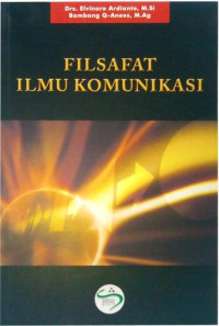 FILSAFAT ILMU KOMUNIKASI