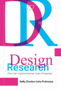 DESAIN RESEARCH (Teori dan Implementasinya: Suatu Pengantar)