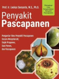 PENYAKIT PASCAPANEN : Pengantar Ilmu Pascapanen secara Menyeluruh