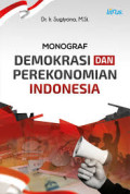 MONOGRAF DEMOKRASI DAN PEREKONOMIAN INDONESIA
