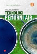 RANCANG TEKNOLOGI PEMURNI AIR