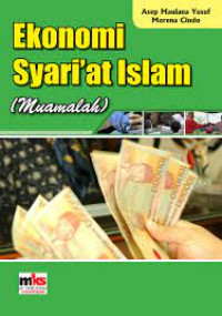 EKONOMI SYARI 'AH ISLAM (MUAMALAH)