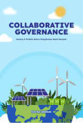 COLLABORATIVE GOVERNANCE : KONSEP & PRAKTIK DALAM PENGELOLAAN BANK SAMPAH
