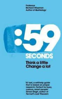 59 SECONDS :Think a little,change a lot