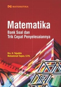 MATEMATIKA BANK SOAL DAN TRIK CEPAT PENYELESAIANNYA